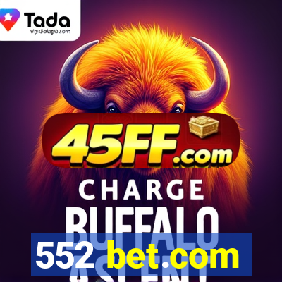 552 bet.com